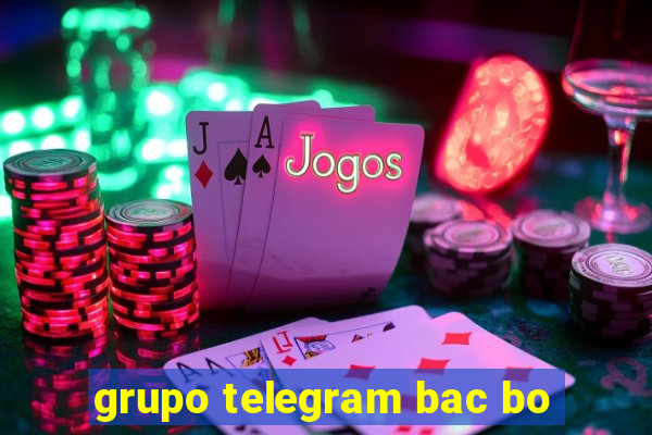 grupo telegram bac bo